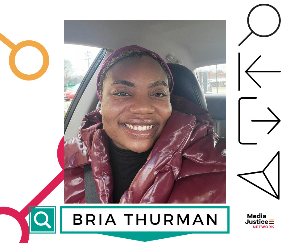 GRAPHIC: Headshot of 2023 MediaJustice Network Fellow Bria Thurman