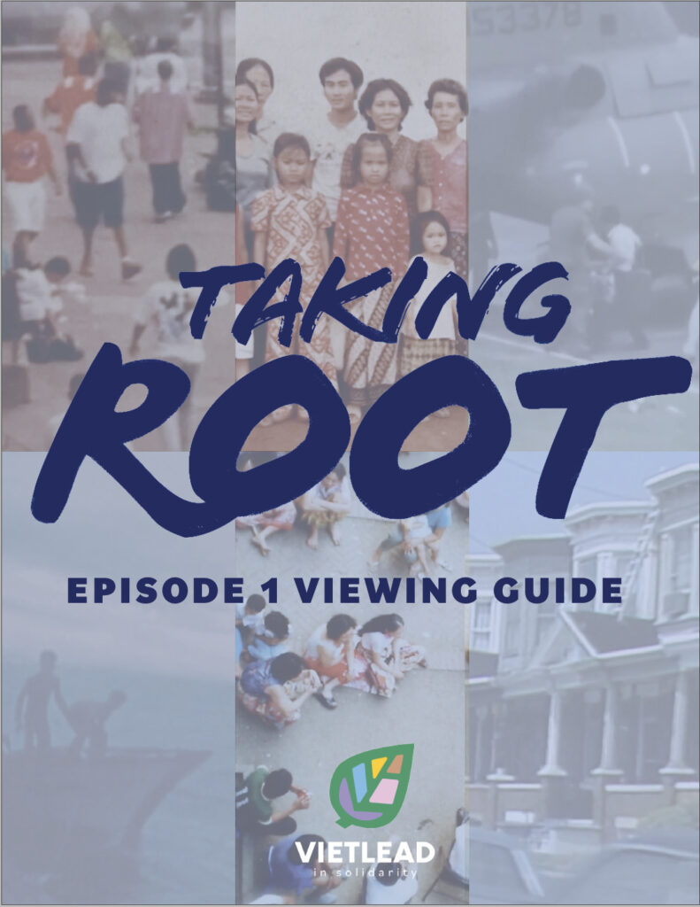 GRAPHIC: Taking Root, Claire's documentary viewing guide for VietLead, whose logo rests at the bottom of the image on a background of stills from the film